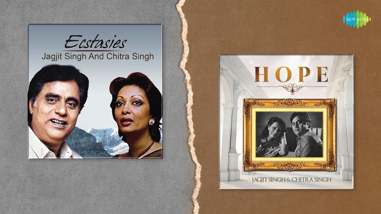 Hope & Ecstasies | Jagjit Singh And Chitra Singh Ghazals | Evergreen Ghazals Vol 3