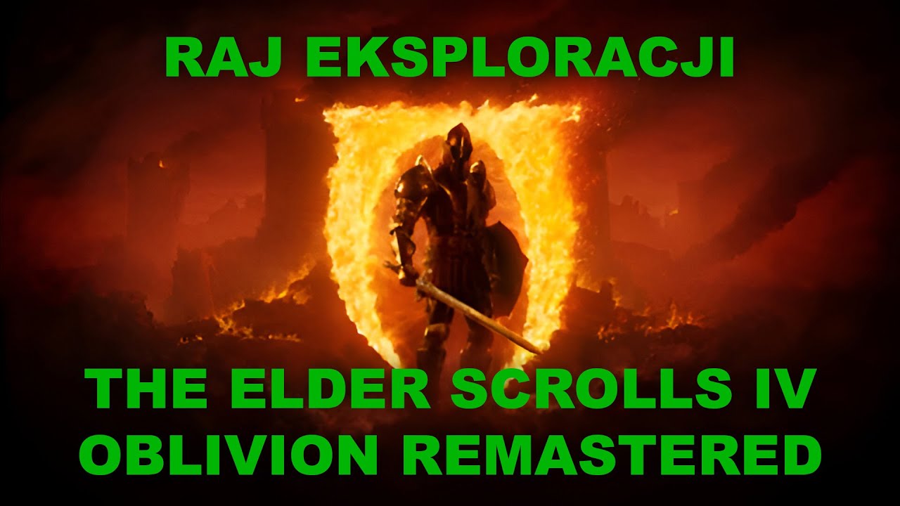 The Elder Scrolls IV Oblivion Remastered - Recenzja