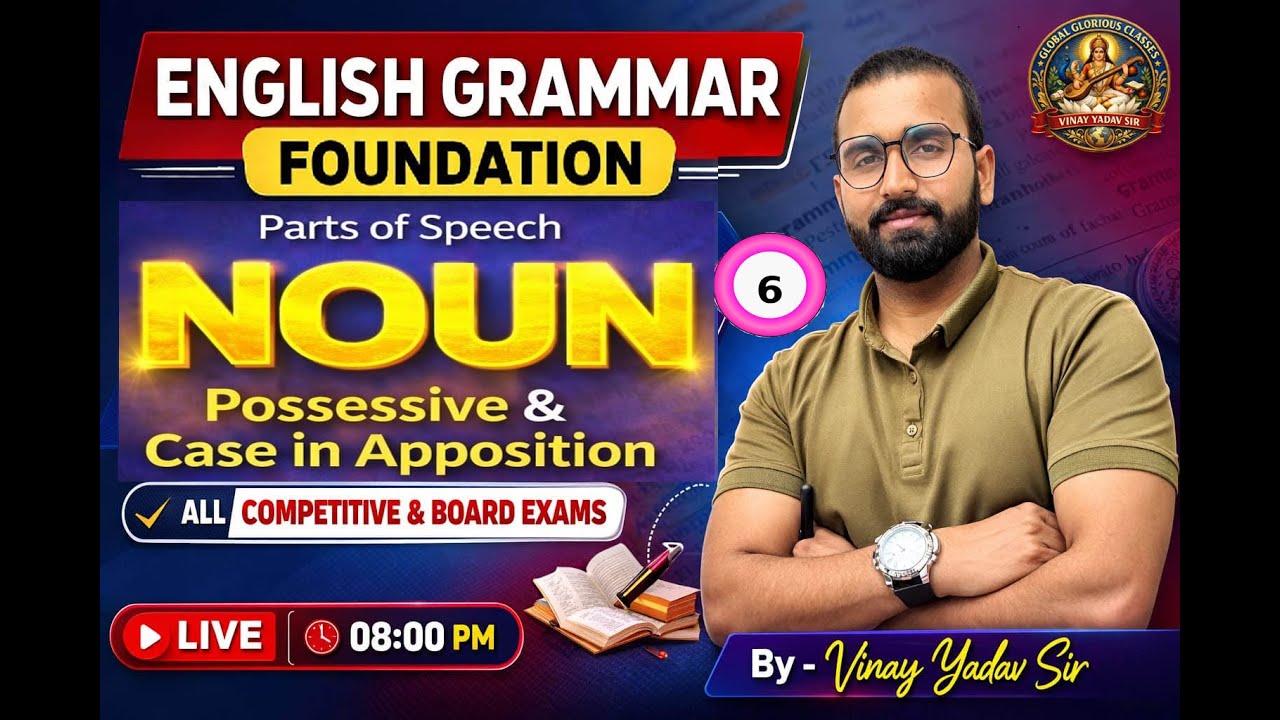 Noun Case Explained 💥 | Possessive & Case in Apposition | Foundation  Full Class by Viny Yadav Sir