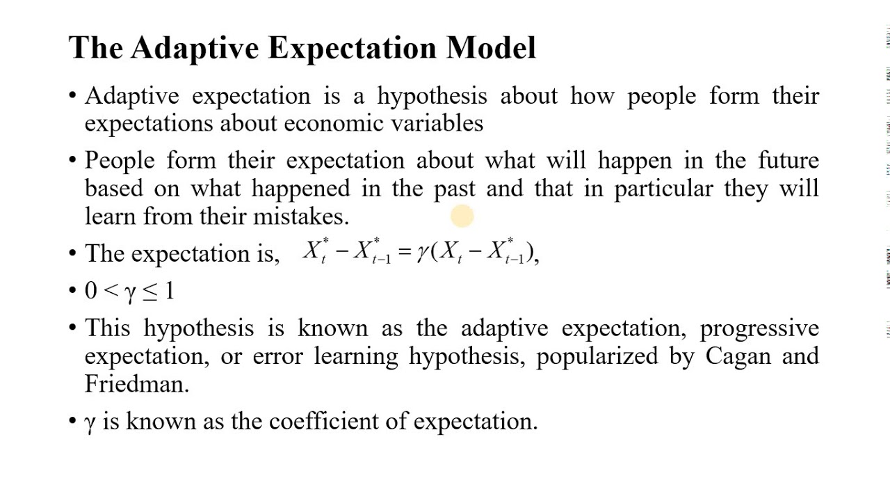 Adaptive Expectation Model part 1