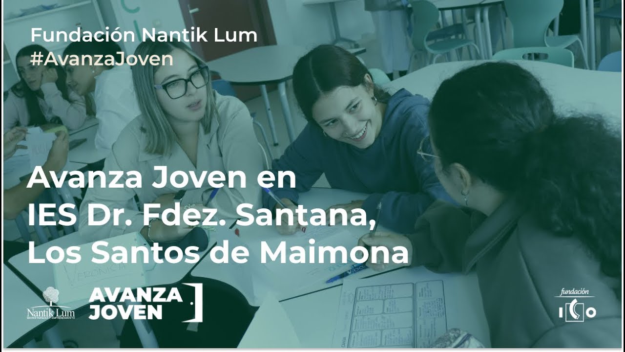 Testimonio Avanza Joven: La experiencia en el IES Dr. Fdez Santana en Los Santos de Maimona