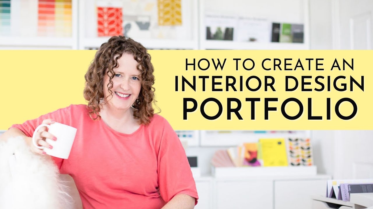 How to Create an Interior Design Portfolio With NO Experience