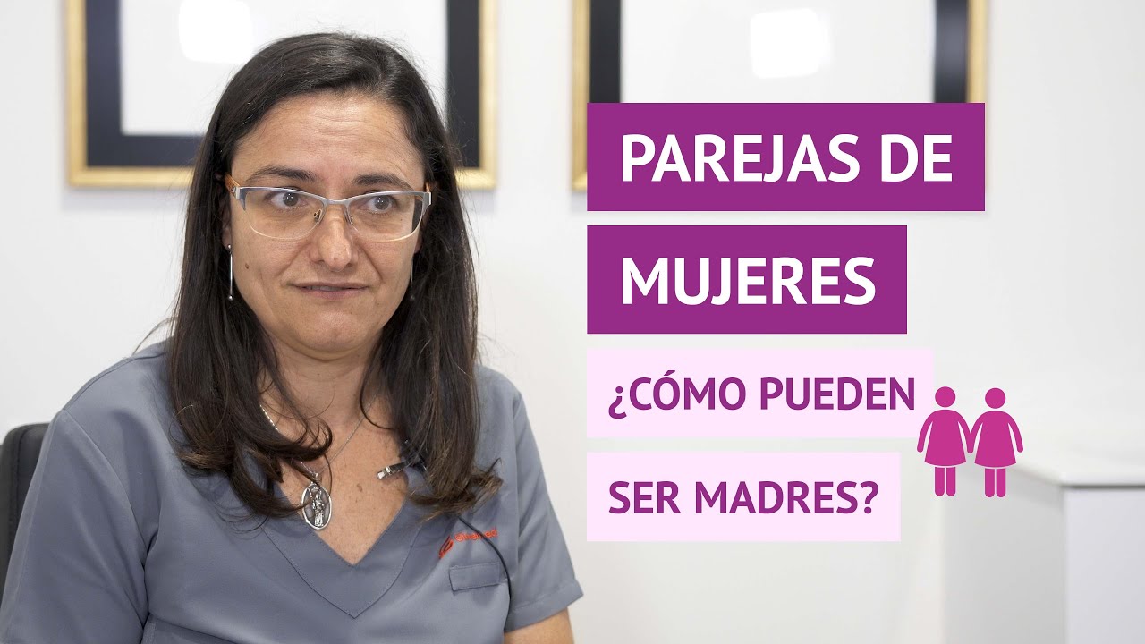 ¿Cómo pueden ser madres las parejas de mujeres?