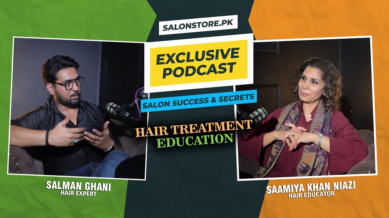 Salon Business Ideas | Salman Ghani | Saamiya Khan Niazi | Salon Store Podcast #10