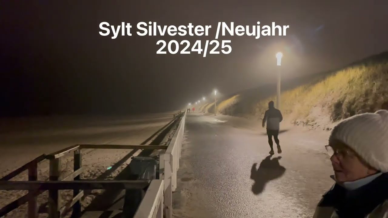 Sylt Silvester / Neujahr 2024/25