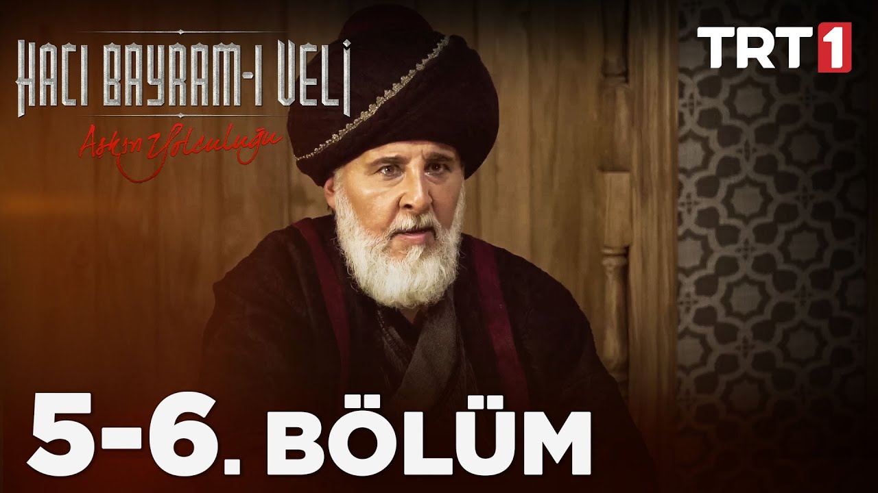Aşkın Yolculuğu: Hacı Bayram-ı Veli 5 - 6. Bölüm @NostaljiTRT