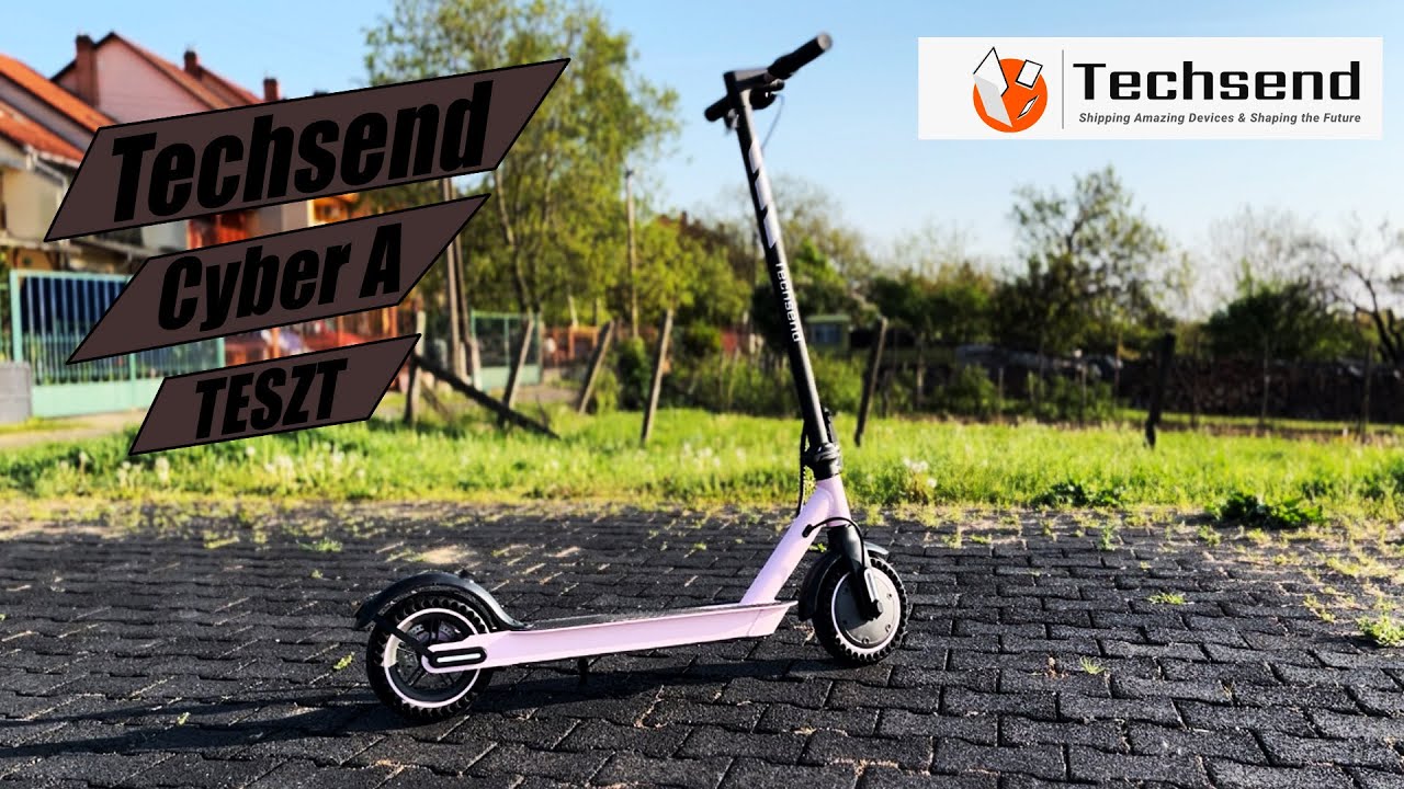 Roller Nőknek I Techsend Cyber A Elektromos Roller teszt