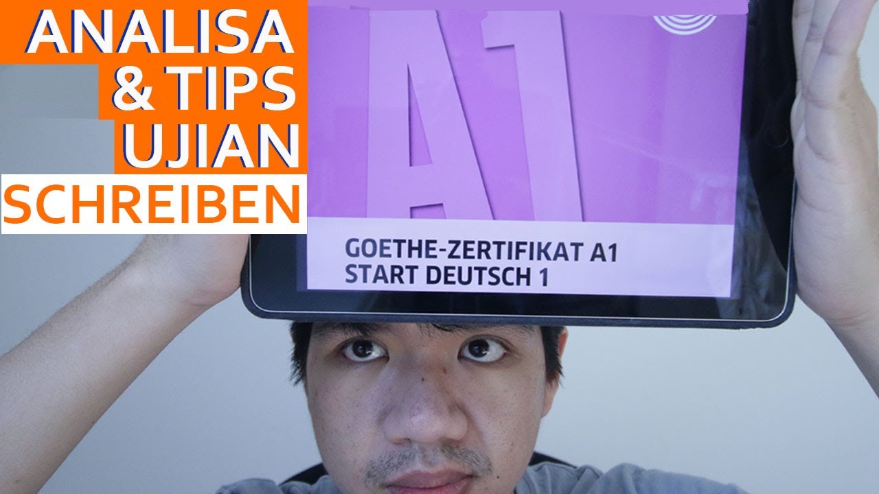 Ujian A1: Schreiben/Menulis | Analisa & Tips Ujian Goethe Zertifikat A1