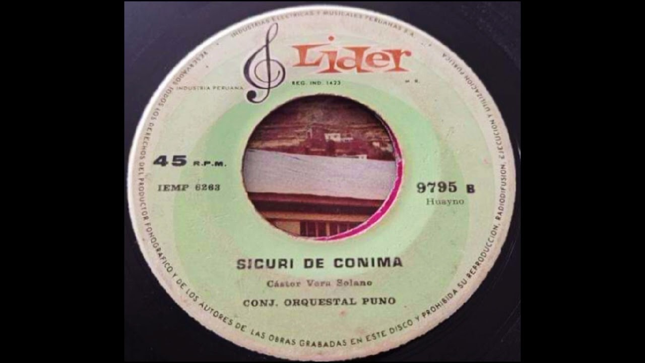 Conjunto Orquestal Puno - Sicuri de Conima (Huayno)