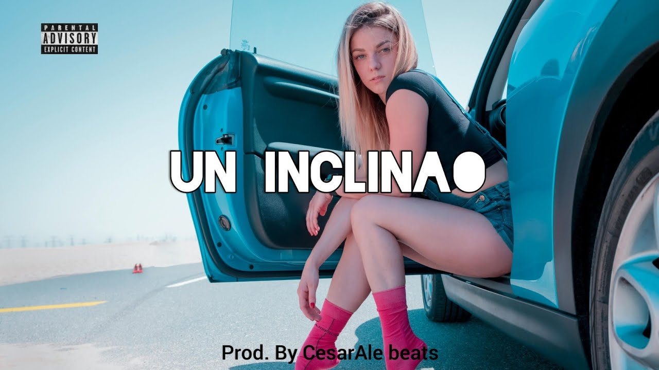 ♪UN INCLINAO♪ 