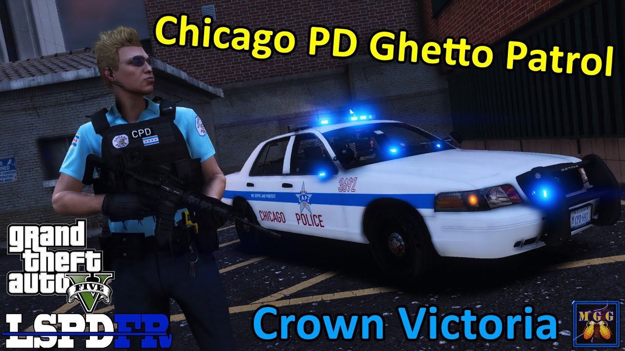 Chicago PD Ghetto Patrol In A Crown Vic | GTA 5 LSPDFR Episode 454