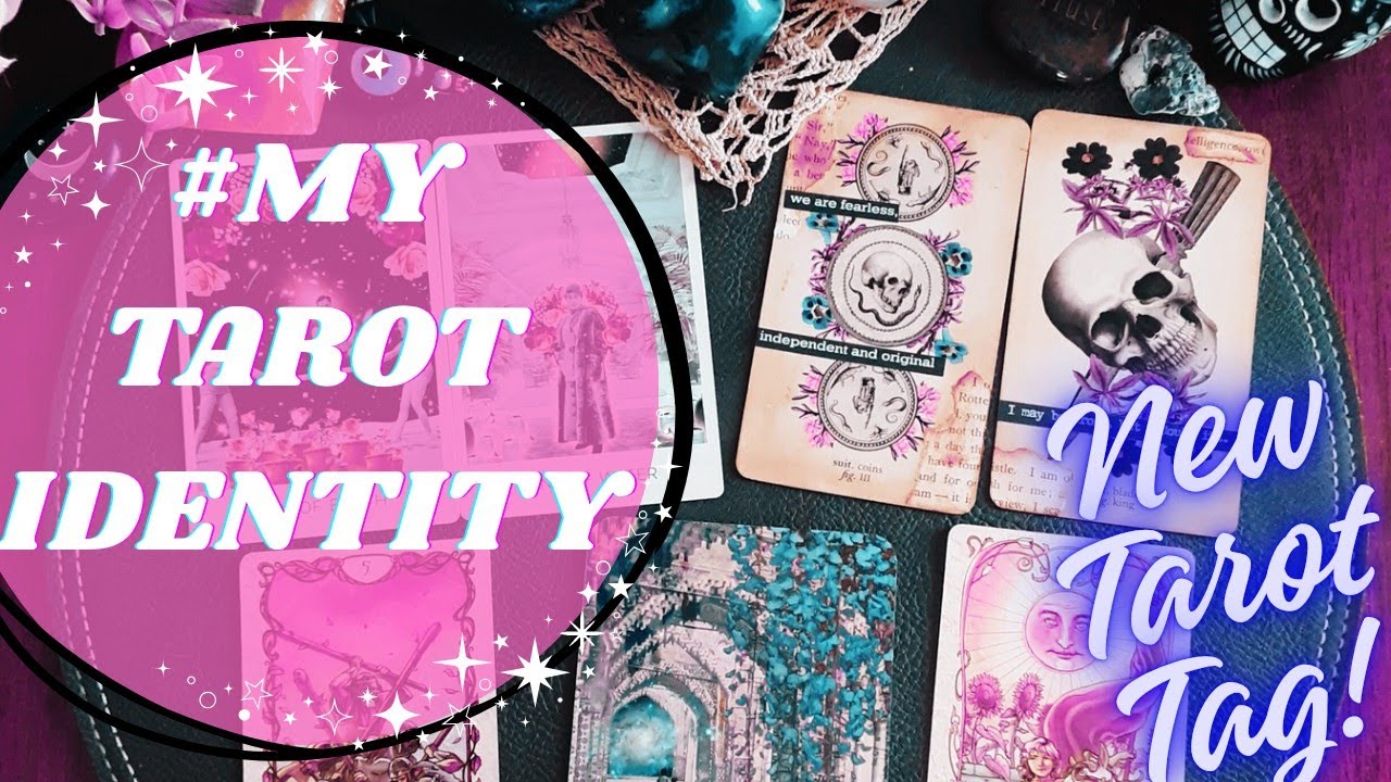 #MYTAROTIDENTITY | New Community Tarot Tag | 3yr Channel-versary