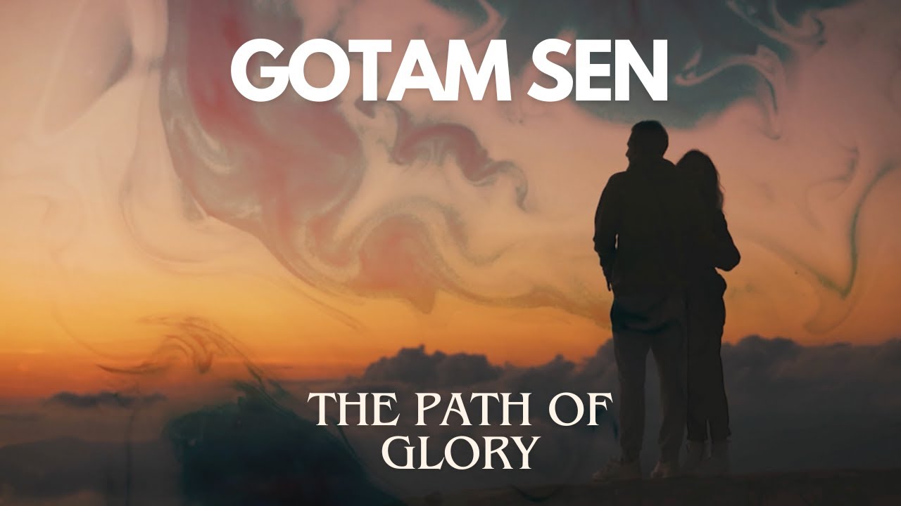 Gotam Sen - New Indie Folk - path of glory  - Best acoustic indie folk songs 2024