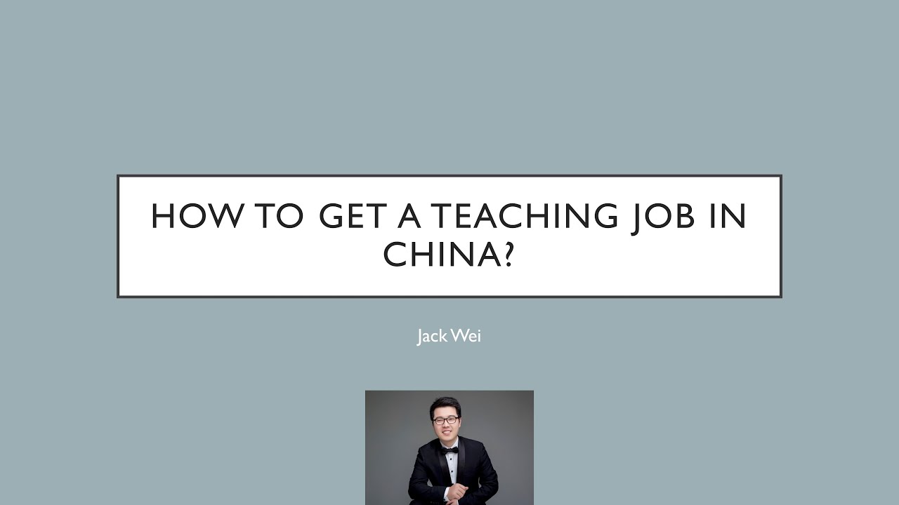 How to get a teaching job in China?