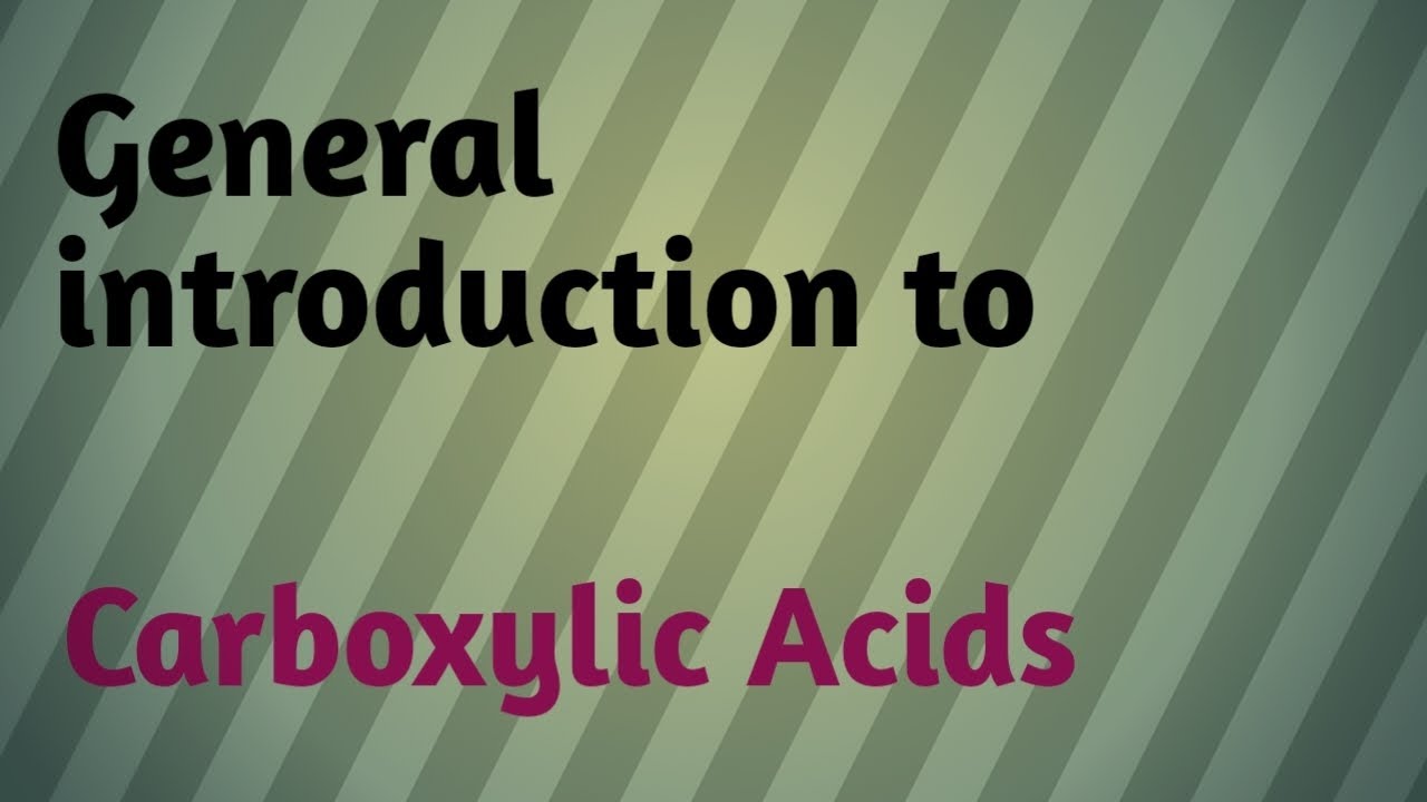 General Introduction to Carboxylic Acid| Lec -01|Class 12th|Chapter -8