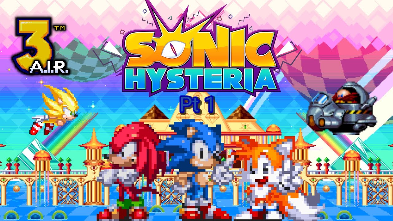 Jogando Sonic Hysteria One Eye Of Temporacle Project V1 (Pt1) - [S3A.i.r Mods] 