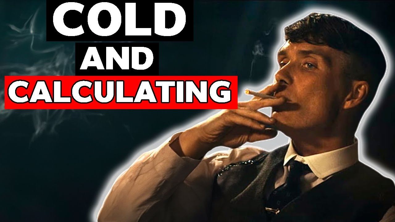Learn to be Cold and Calculating with Thomas Shelby