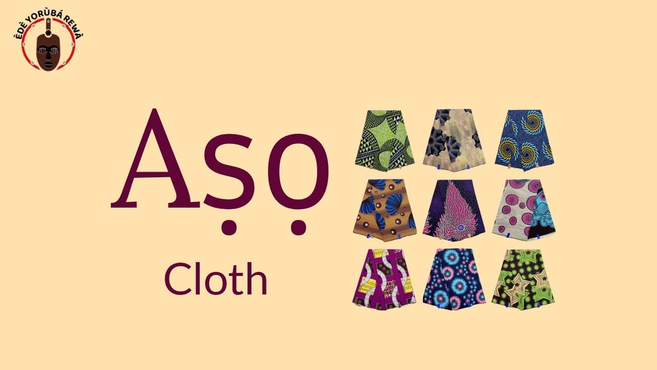 ASO - How To Pronounce and Write Yoruba Words | African Languages