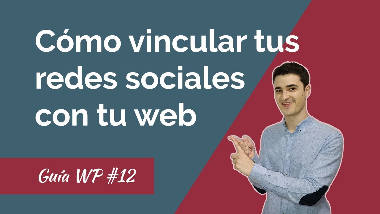 🔴Cómo Conectar tus Redes Sociales con tu web y blog WordPress