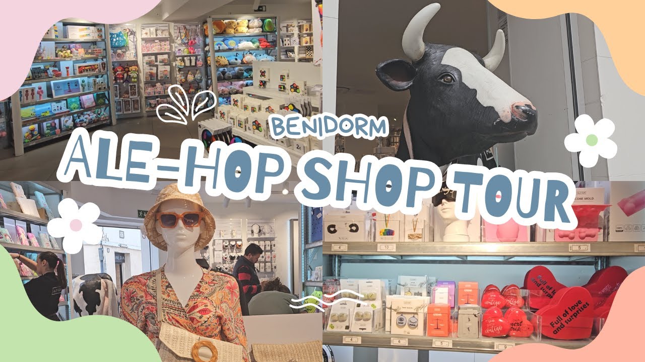 🐄 ALE-HOP SHOP TOUR: Benidorm Old Town 🛍️