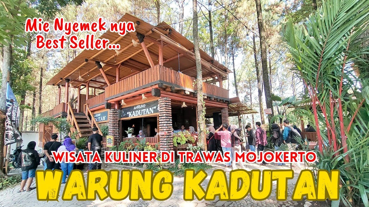 WARUNG KADUTAN Trawas Mojokerto // Tempatnya Sejuk, Makanannya Murah