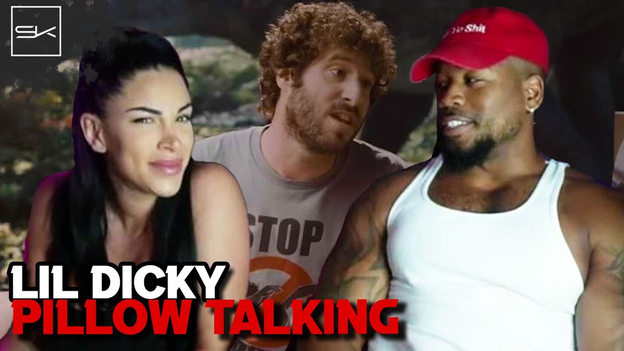 LIL DICKY A WILD BOY - PILLOW TALKING - ONE OF MY FAV REACTIONS SO FAR
