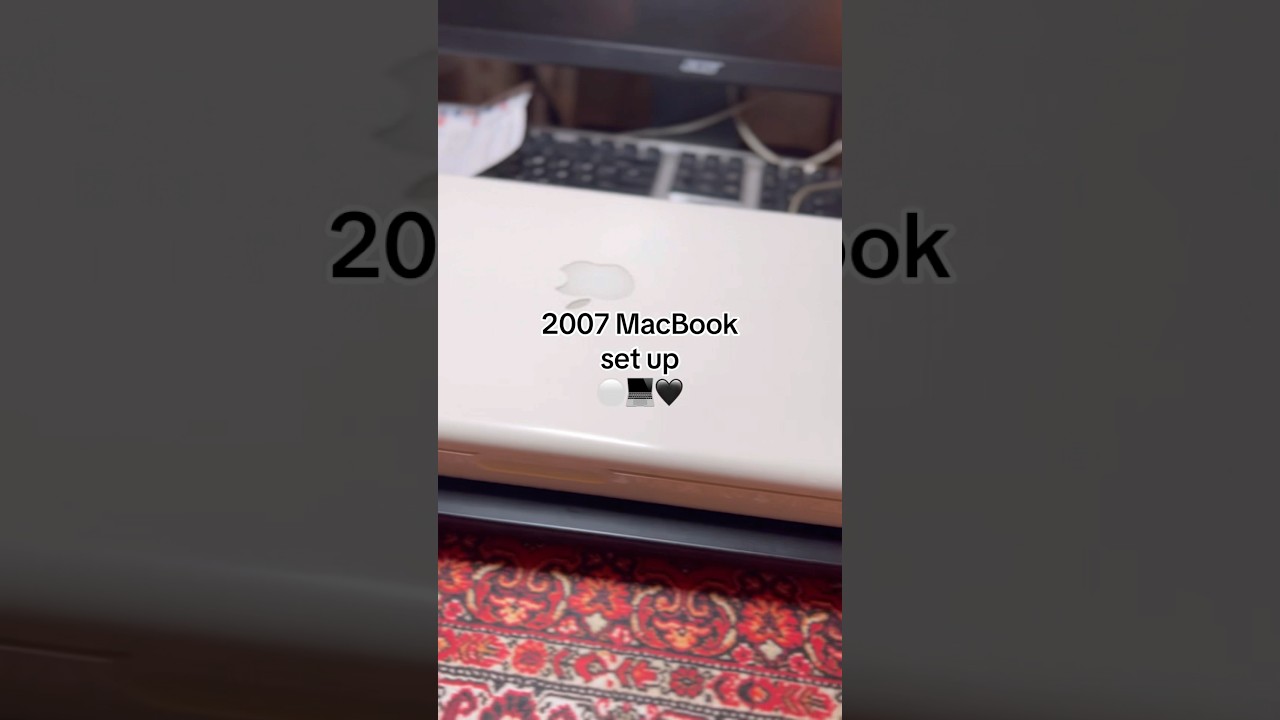 2007 MacBook set up ⚪️ 