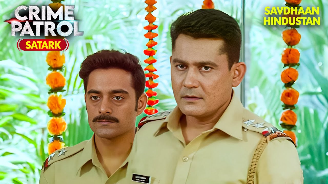 घर की दहलीज़ पर धोखा | Best of Crime Patrol 2025 | Full EP | Crime Series | Savdhaan