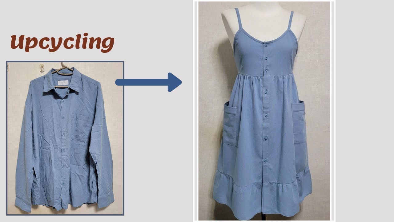 DIY  Upcycling  Shirt/셔츠 리폼/끈 원피스/치마/남방/Dress/Reform Old Clothes/안입는 옷 리폼/옷 만들기/skirt/Refashion