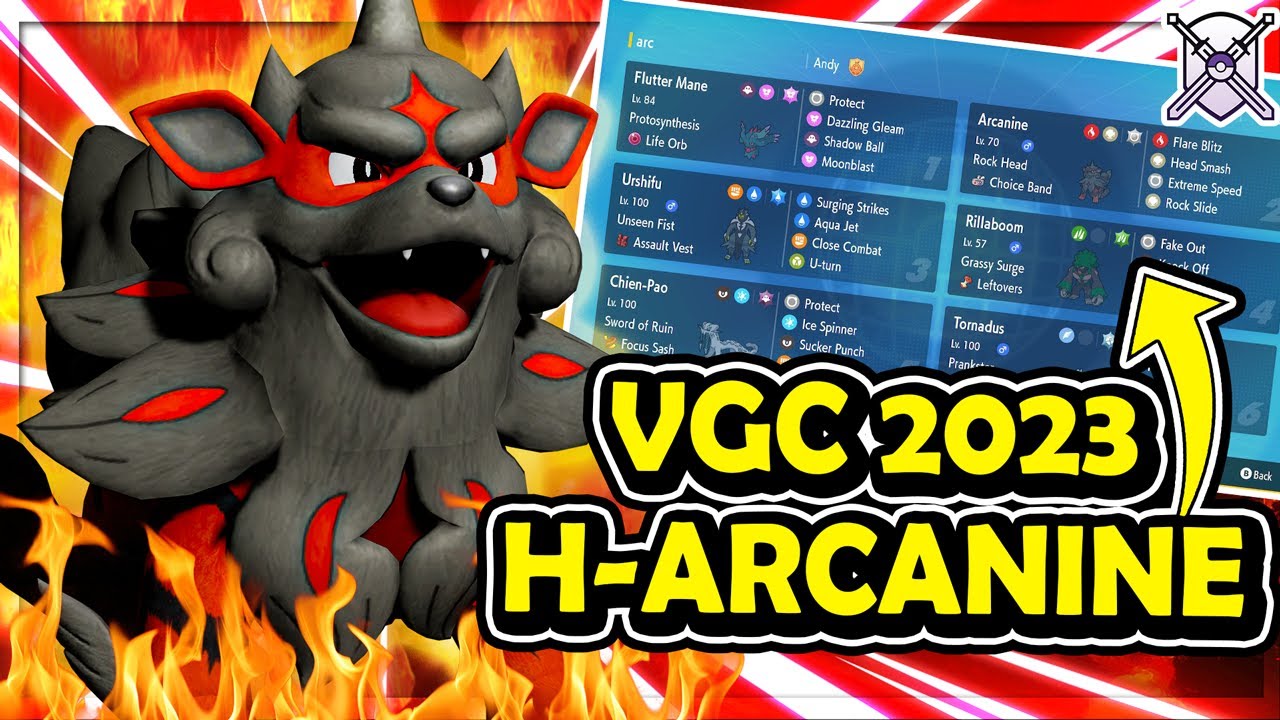 SMASH HEADS with HISUIAN ARCANINE in VGC 2023 Regulation D
