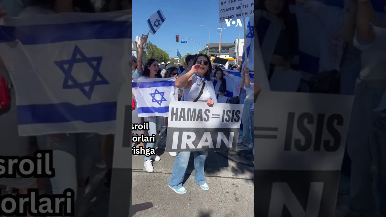 Los Anjelesda Isroil va Falastin tarafdorlari namoyishga chiqdi