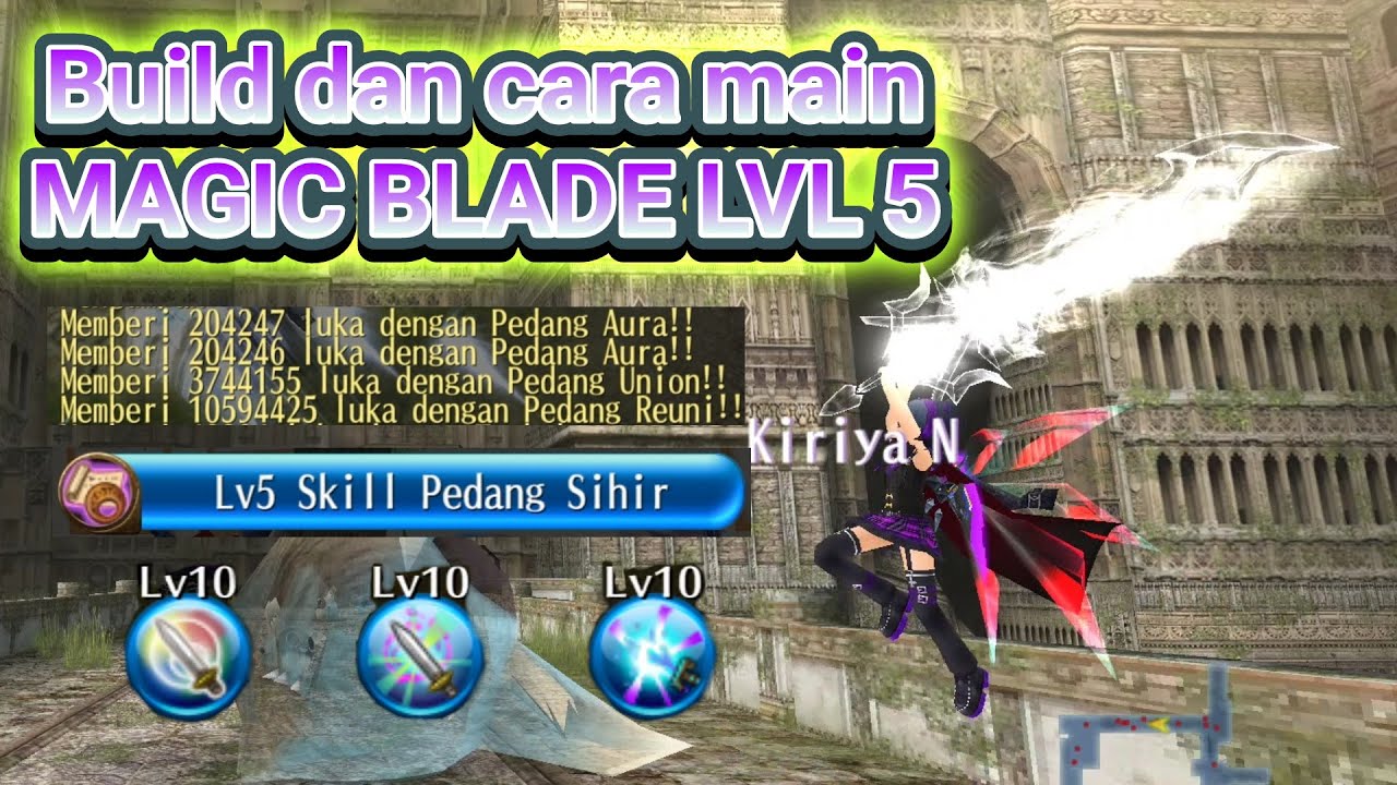 Build Magic Blade level 5 dan cara mainnya! - Toram Online