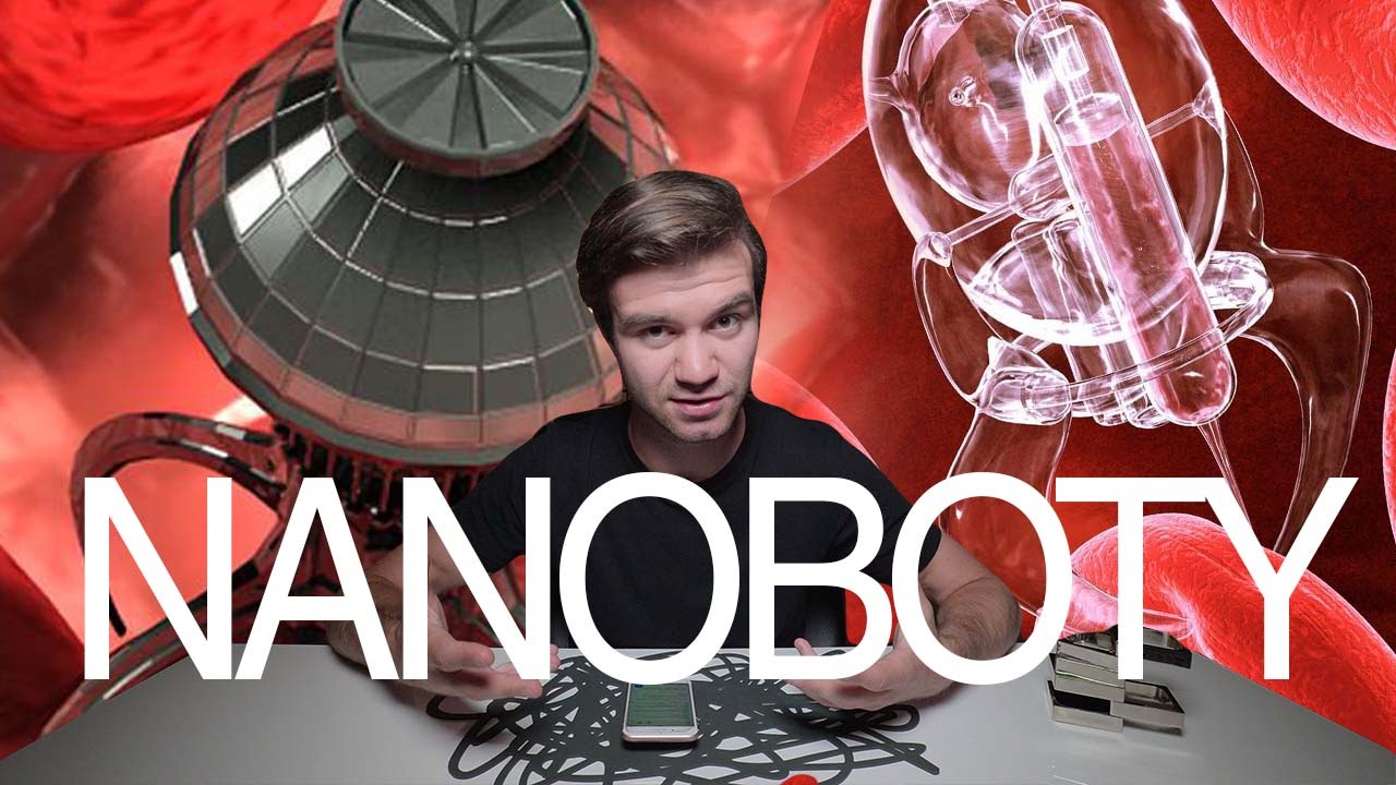 NANOBOTY (ROBOTY WIELKOŚCI BAKTERII)