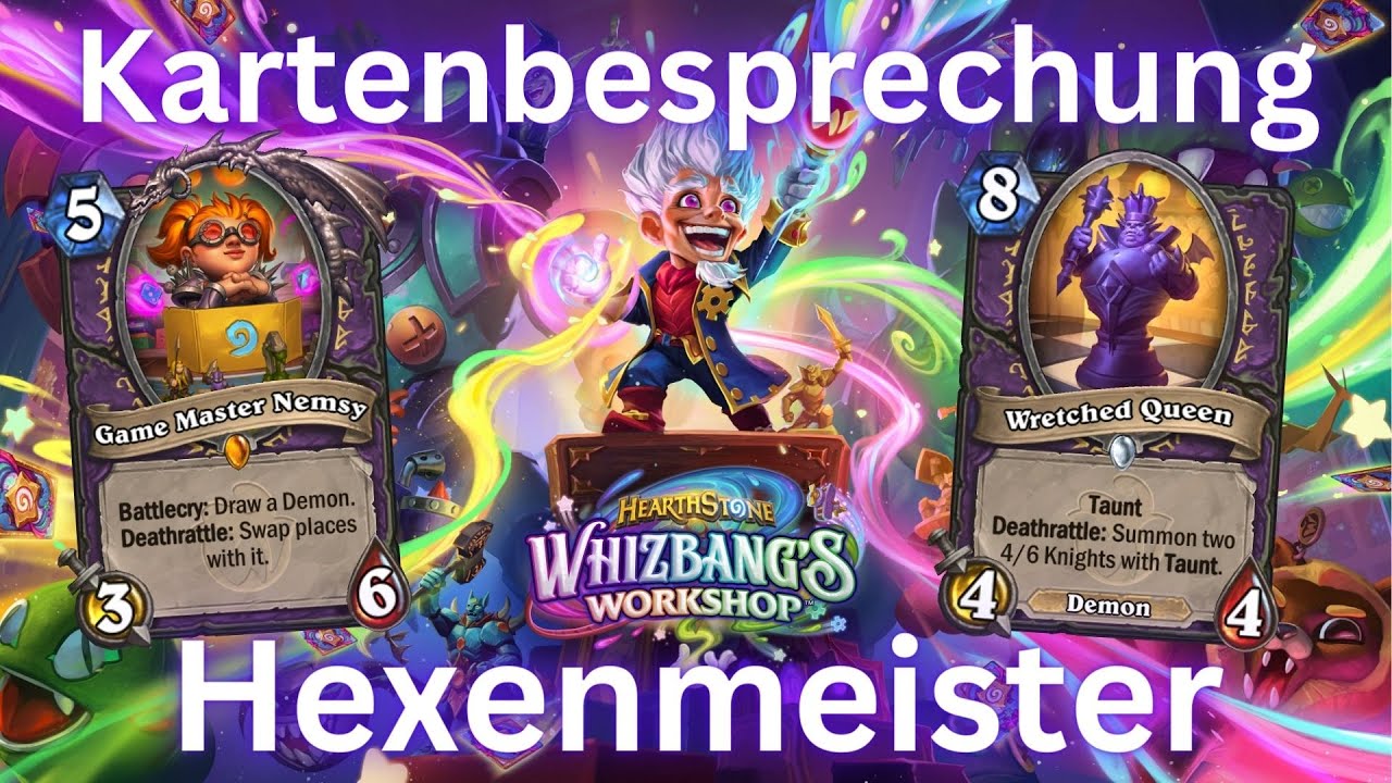 Hearthstone Whizbangs Workshop Kartenbesprechung : Hexenmeister