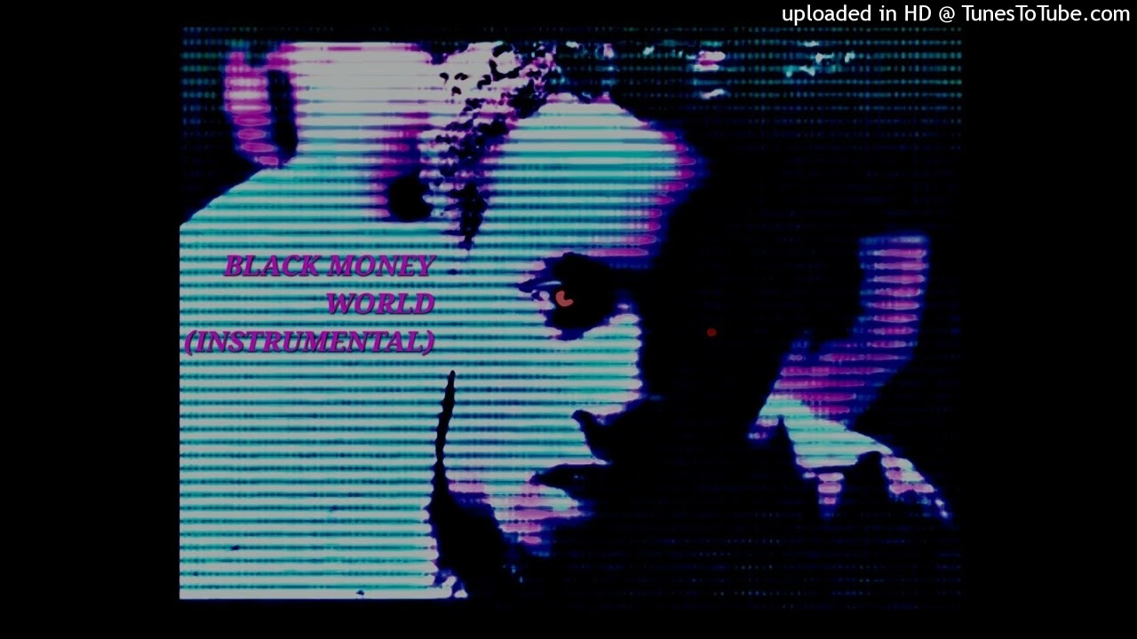 SPACEGHOSTPURRP - BLACK MONEY WORLD (INSTRUMENTAL)