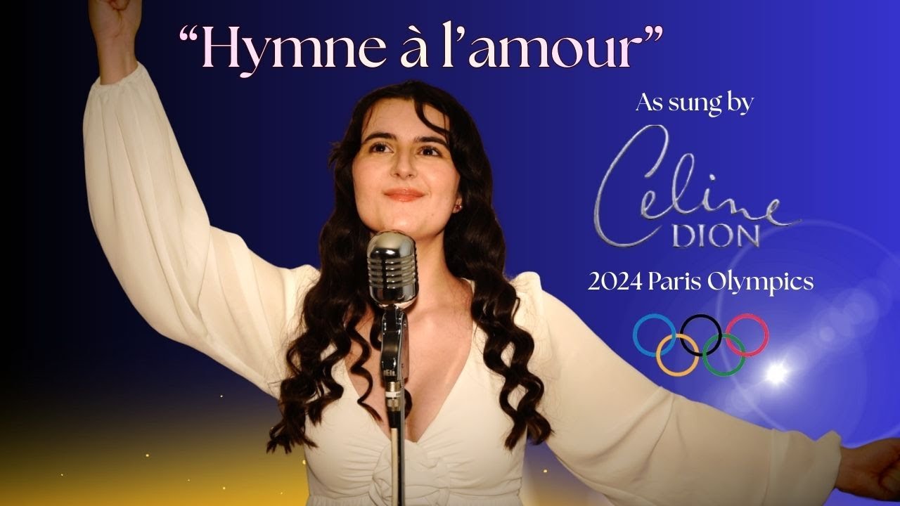 Hymne à l’amour- Celine Dion Paris Olympics Cover