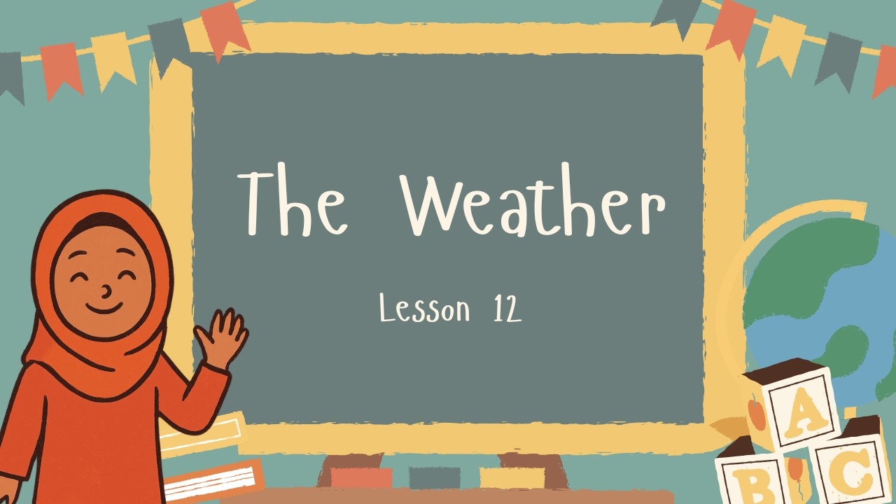 Elementary Vocab 12: The Weather