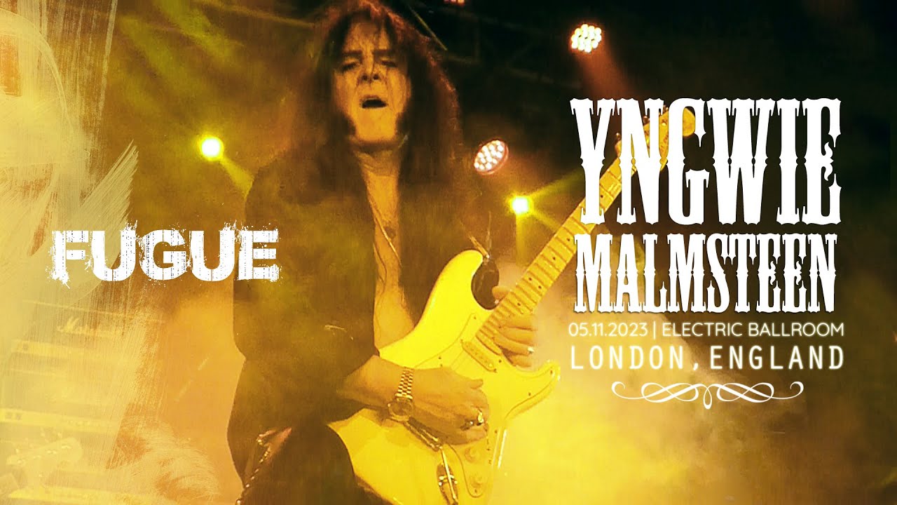 YNGWIE MALMSTEEN - 4/6: FUGUE (LIVE IN LONDON 2023)