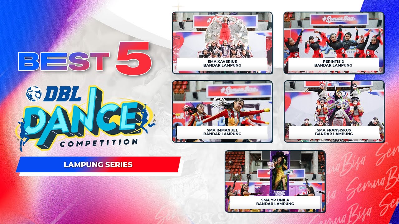 BEST FIVE DBL DANCE COMPETITION LAMPUNG SERIES