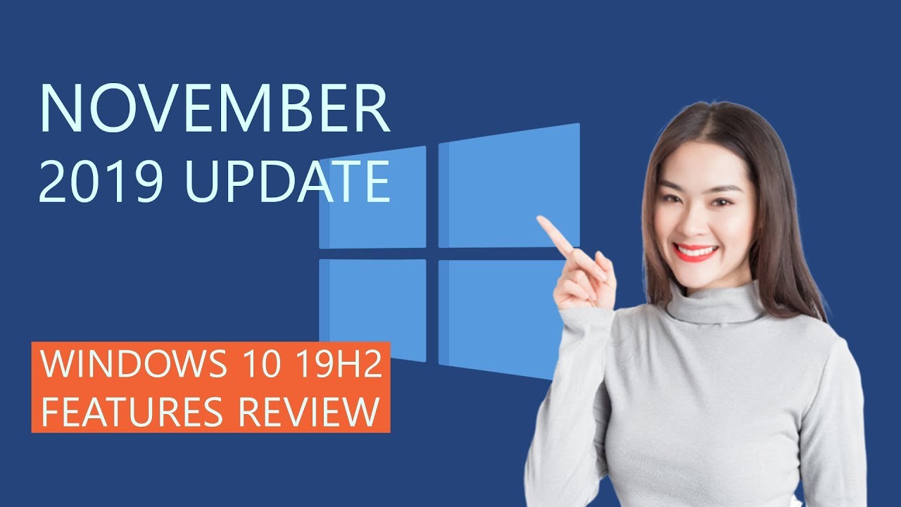 Обновление Windows 10 за ноябрь 2019 года | Функции Windows 10 1909