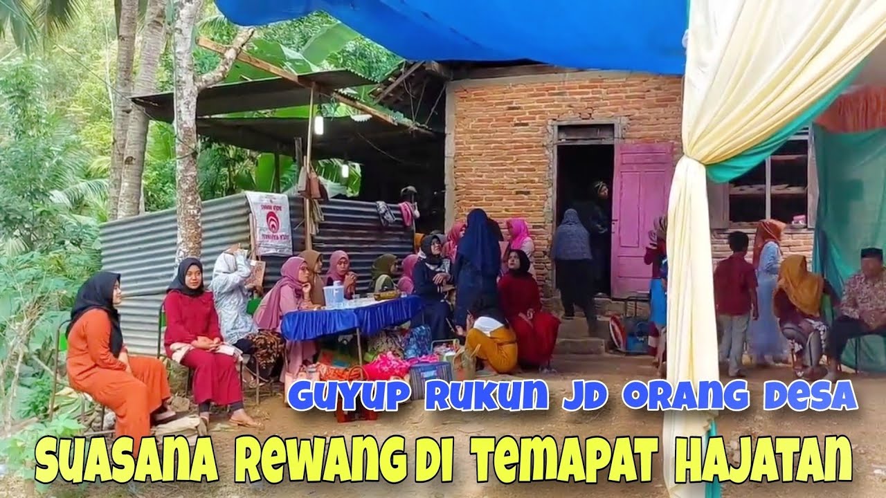 Suasana Rewang di tempat hajatan pernikahan di desa / sebuah kearifan lokal yg lahir dari desa