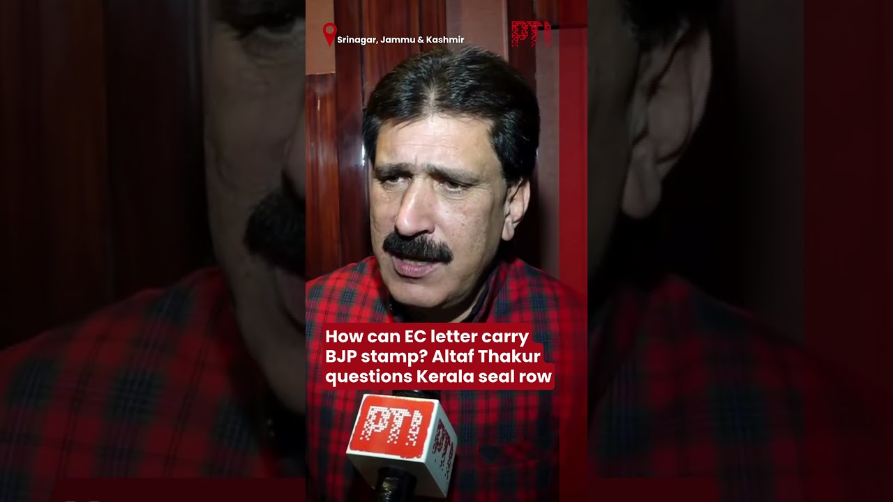 How can EC letter carry BJP stamp? Altaf Thakur questions Kerala seal row