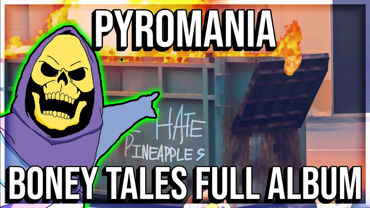 Pyromania - Boney Tales ( FULL ALBUM 2024 )