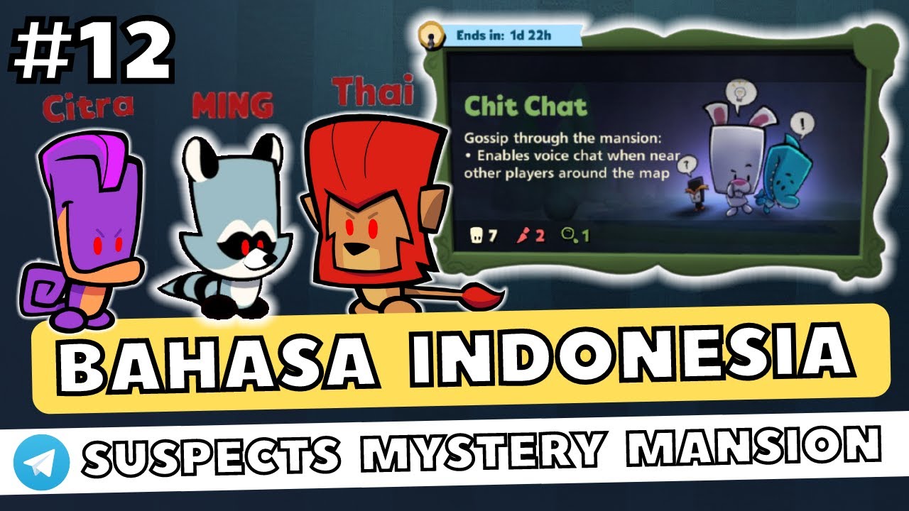 KESERUAN DI CHIT CHAT MODE - Suspects: Mystery Mansion #12