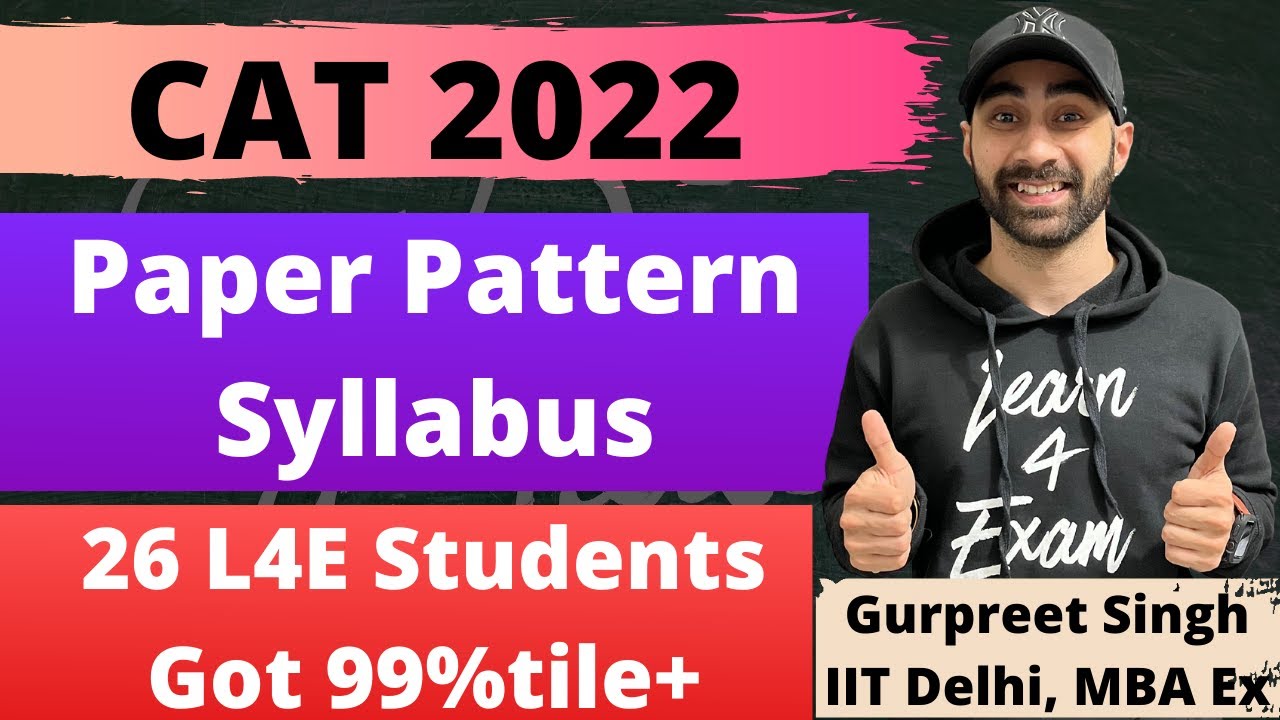 CAT 2022 Paper Patten & Syllabus
