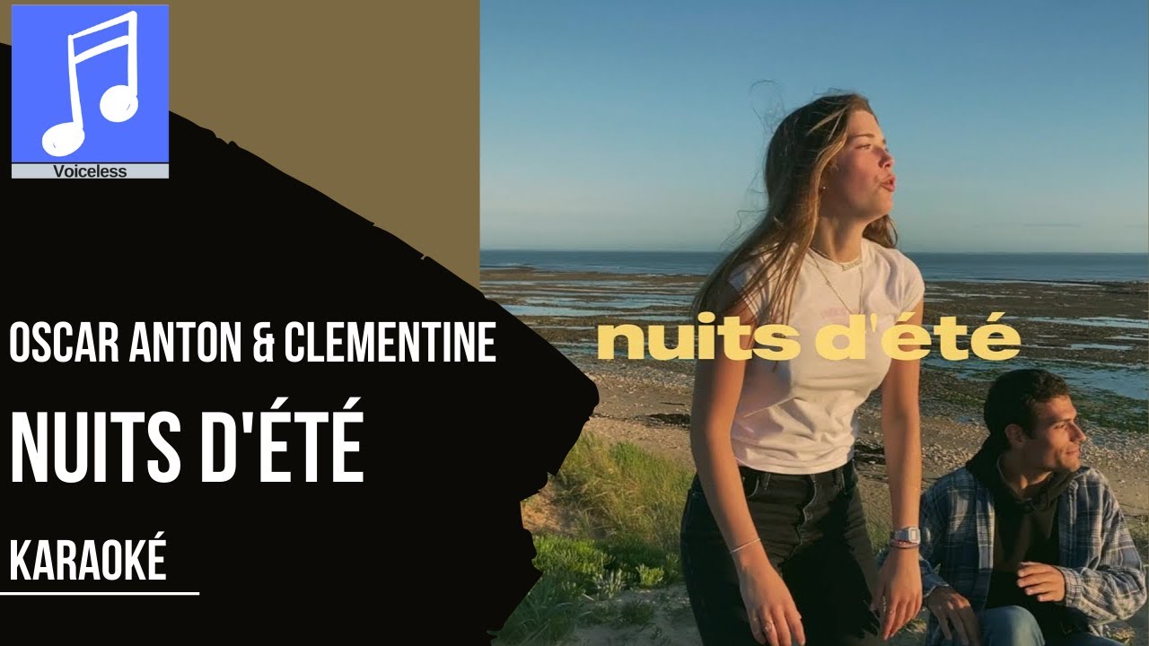 Oscar Anton & Clementine - nuits d'été - karaoké - version instrumentale
