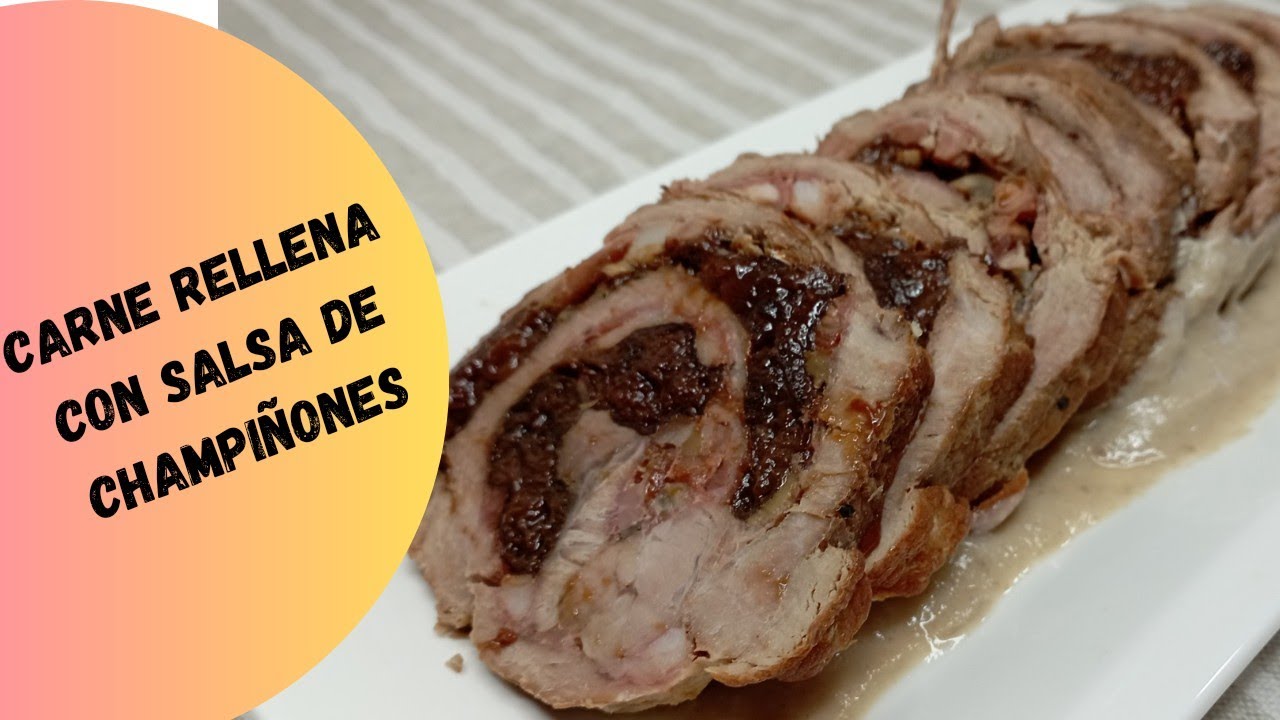 carne rellena con salsa de champiñones 🍖🍄