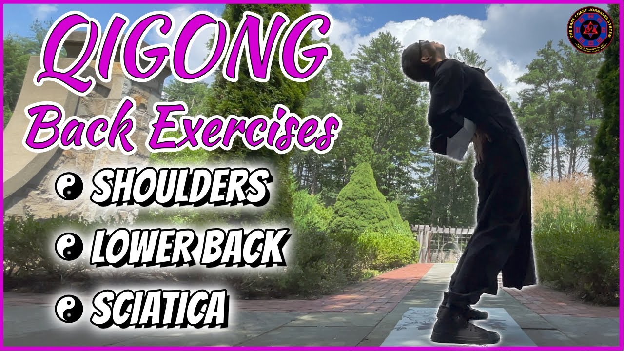 Qigong Back Exercises: 12-minute stretching routine for back, hamstring, sciatica pain relief