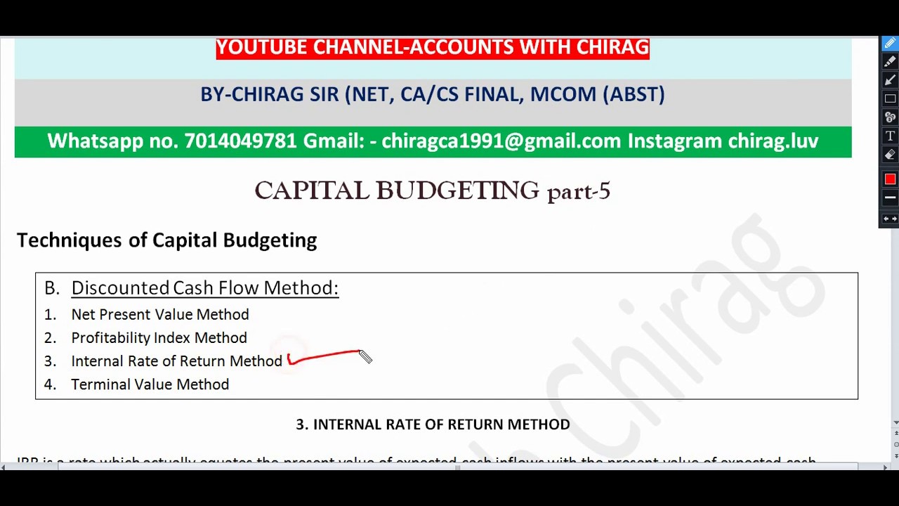 Part 5 Capital Budgeting | IRR method | comparison between NPV and IRR | net commerce