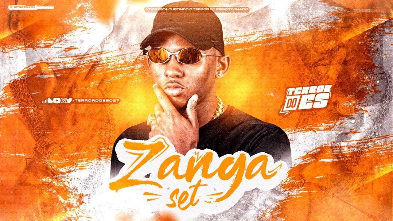 ZANGA SET (DJ ZANGÃO) - TERROR DO ES 027